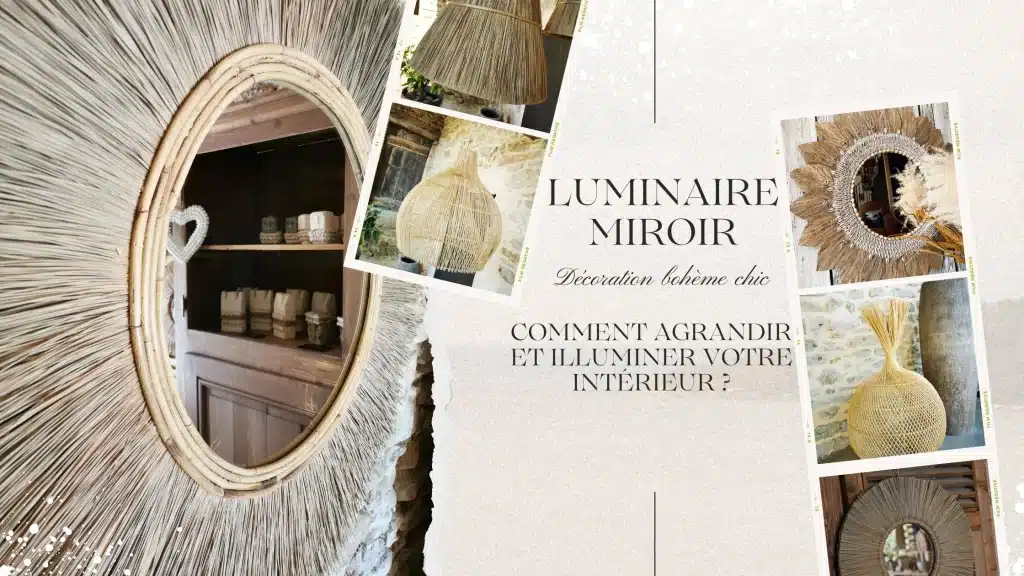 luminaire miroir Bali lumière douce ambiance chaleureuse