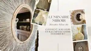 luminaire miroir Bali lumière douce ambiance chaleureuse