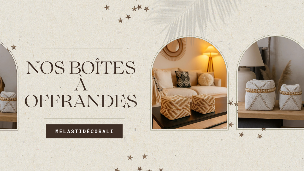 Boîtes à offrandes balinaises artisanales présentées dans un salon bohème chic - Collection MelastidécoBali.